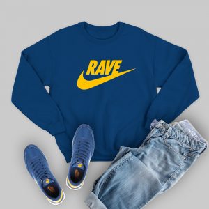 Classic Rave sweaters Just Do it